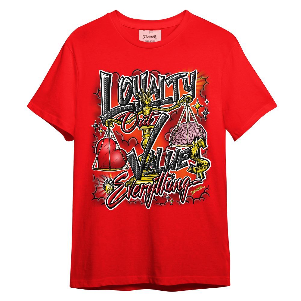 Shirt To Match Ferrari 14s - Loyalty Wins Everything Graphic