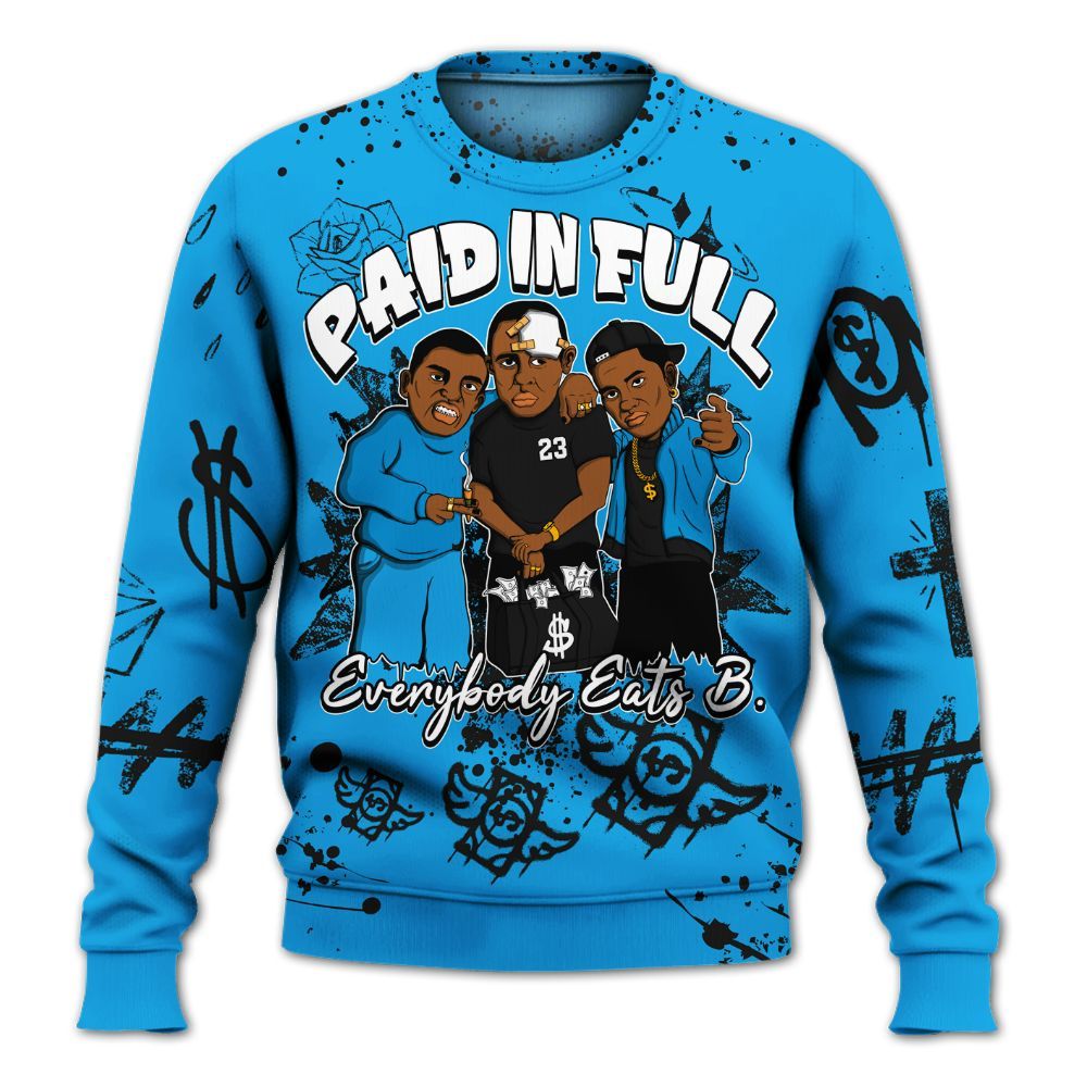 Sweatshirt To Match Black University Blue 2022 13s - Everybody Paid In Full Crayon All Over Print