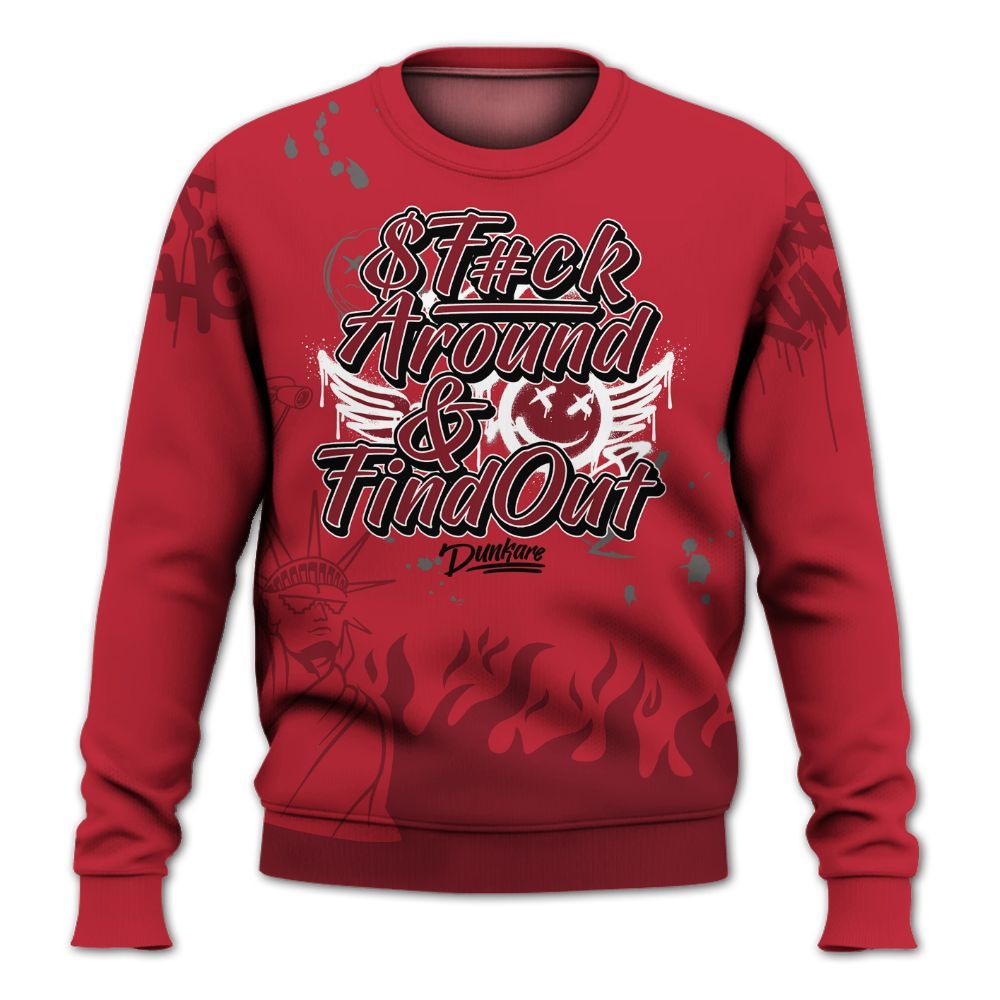 Sweatshirt To Match Red Flint 13s - Graphic Fck Around Find Out All Over Print
