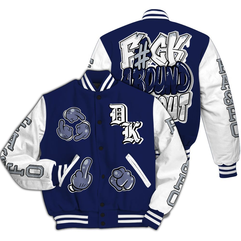 Varsity Jacket To Match Midnight Navy 11s - F Around Find Out Graphic All Over Print