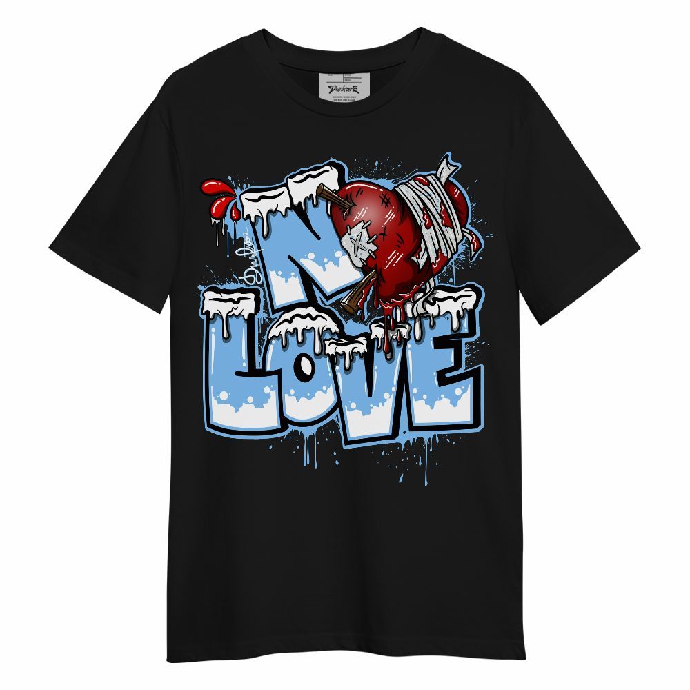 Shirt To Match University Blue 5s - Drip No Love Streetwear Unisex Shirt