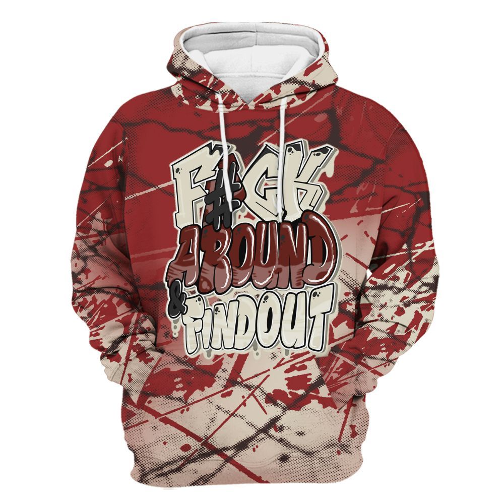 Hoodie To Match High 85 Bred 1s - F Around Find Out Graphic All Over Print