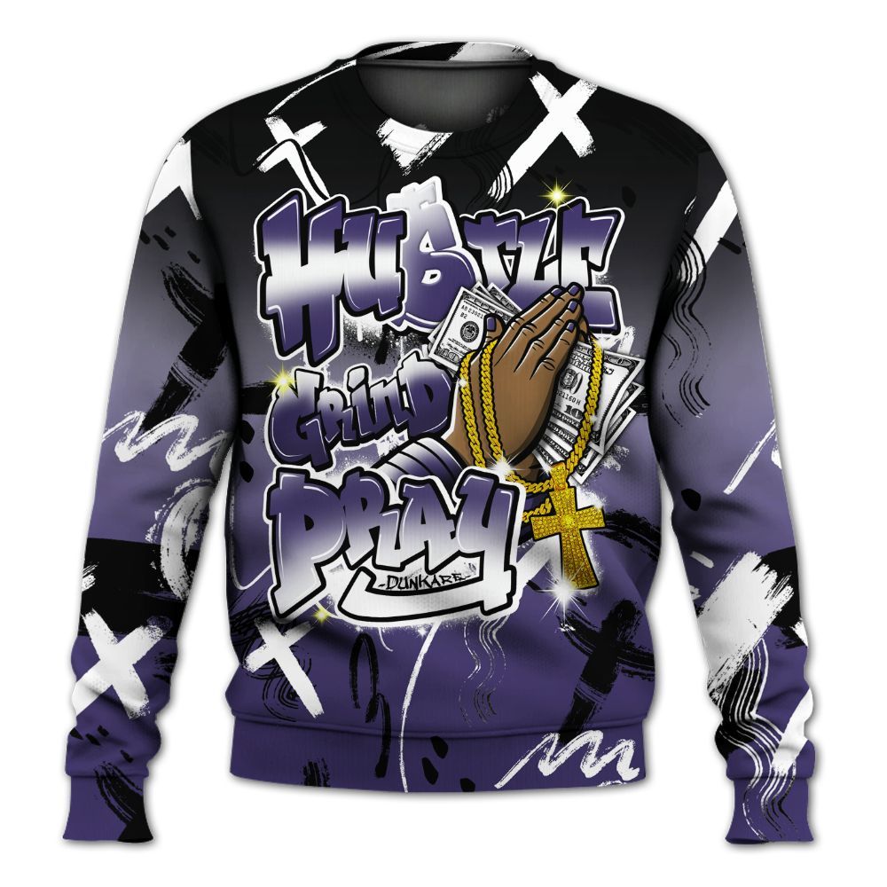 Sweatshirt To Match Retro Court Purple 13s - Money Hustle Grind Pray All Over Print