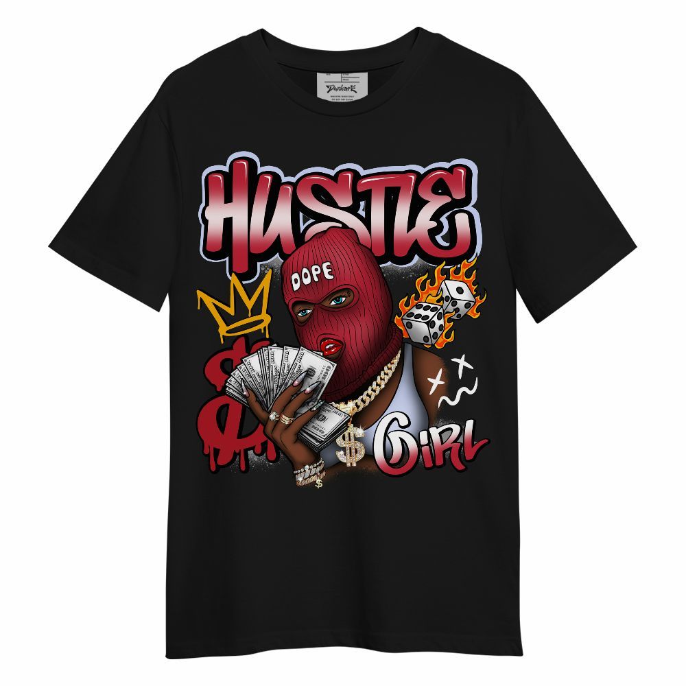 Shirt To Match Toro Bravo 6s - Money Hustles Girl Streetwear Unisex Shirt