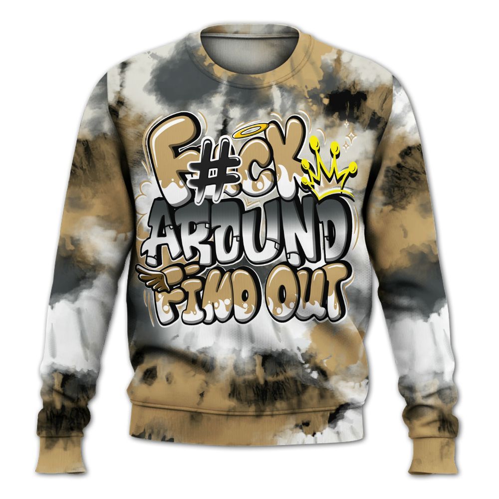 Sweatshirt To Match Black LD 1000 - Tie Dye FK Around Find Out All Over Print