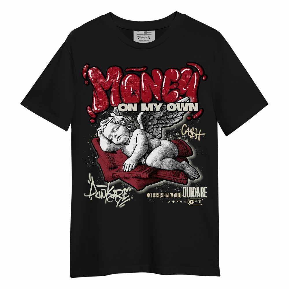Shirt To Match 2025 High OG Cinnabar 1s - Money Cash Streetwear Unisex Shirt