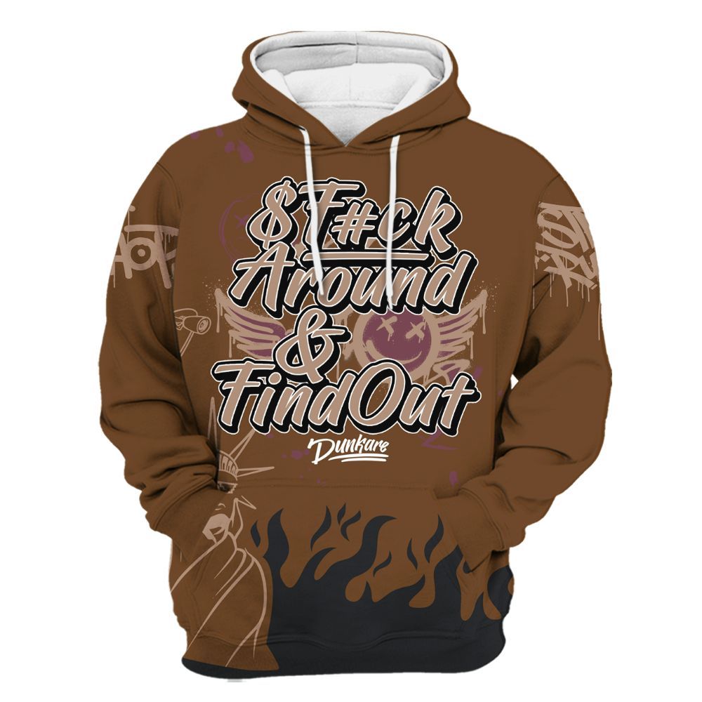 Hoodie To Match Archaeo Brown 3s - Graphic Fck Around Find Out All Over Print
