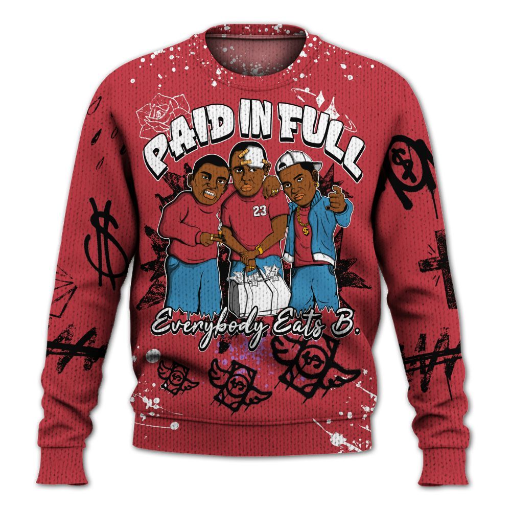 Sweater To Match High OG University Red Dark Powder Blue 1s - Everybody Paid In Full Crayon Graphic