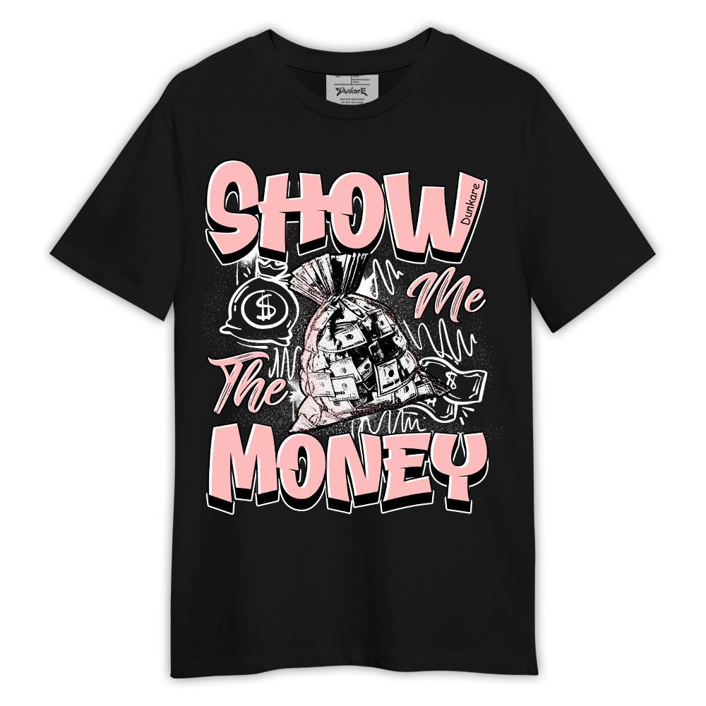 Shirt To Match Low Legend Pink 11s - Graphic Show Me The Money Shirt Outfit