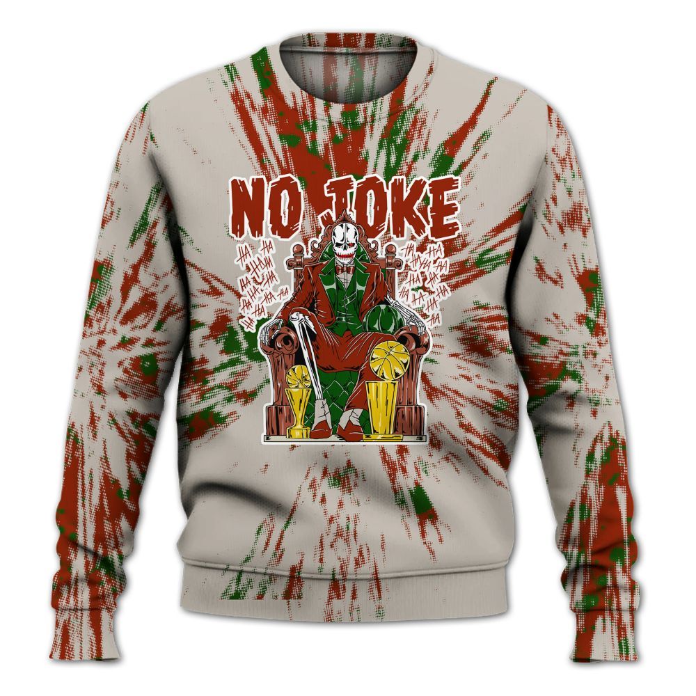Sweatshirt To Match El Grito 5s - Ain't Joke Skeleton Luxury All Over Print