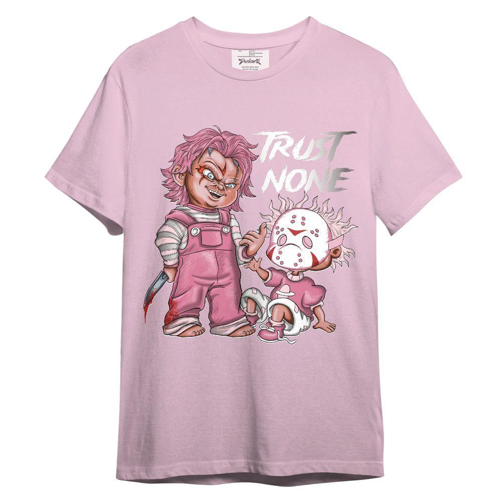Shirt To Match GS Pearl Pink 12s - Trust No One Scary Graphic