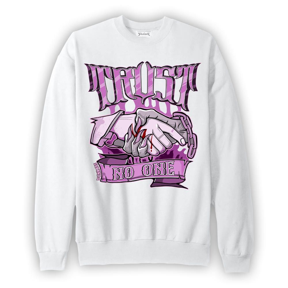 Sweatshirt To match Hyper Violet 4s Sweatshirt - Trust No One Graphic Graphic