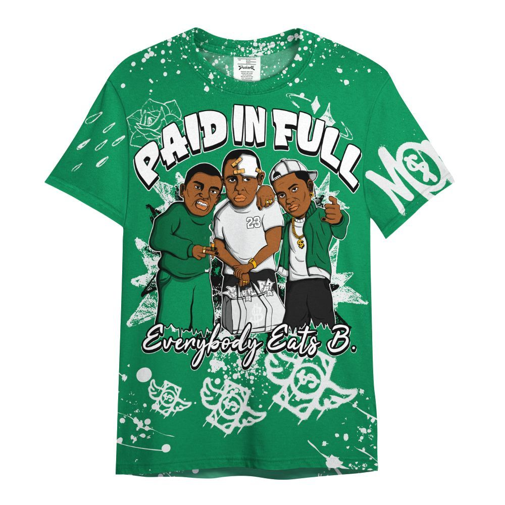 Shirt To Match Mid Lucky Green 1s - Everybody Paid In Full Crayon All Over Print