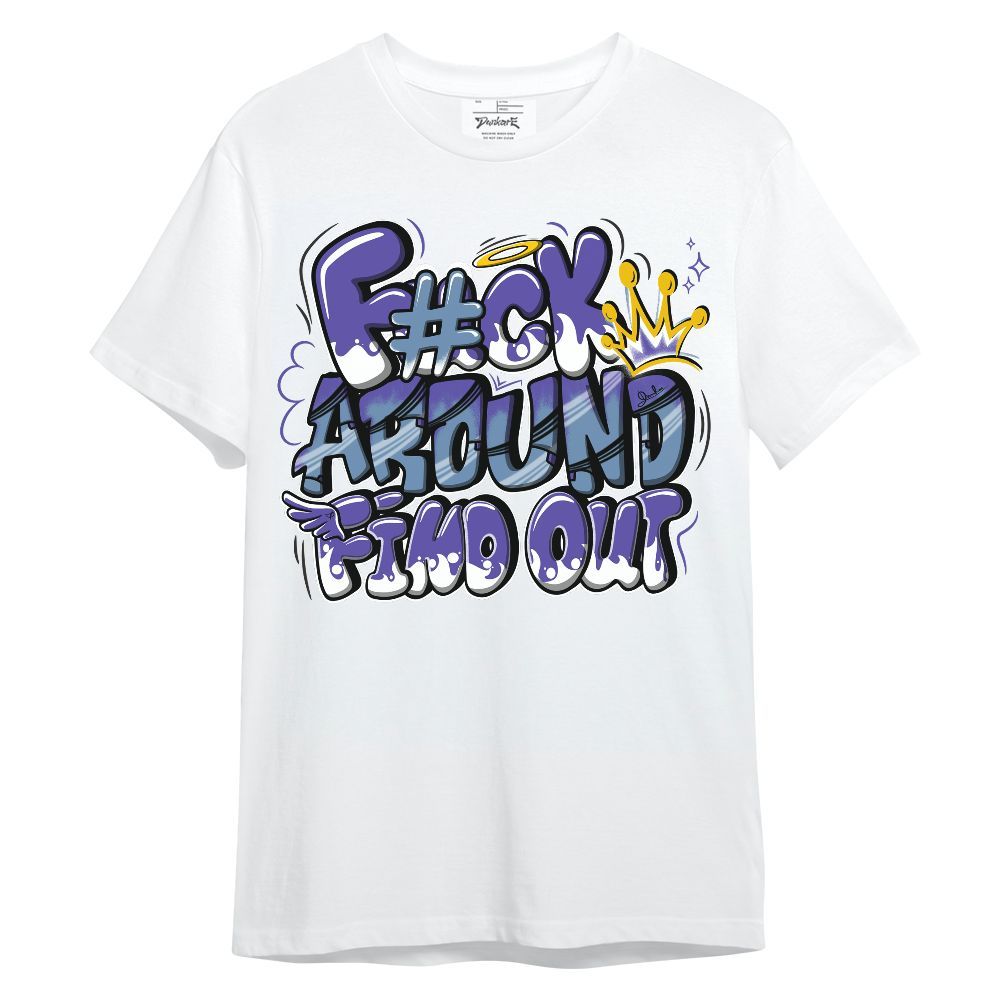 Shirt To Match Retro Concord 5s - FK Around Find Out Unisex Shirt
