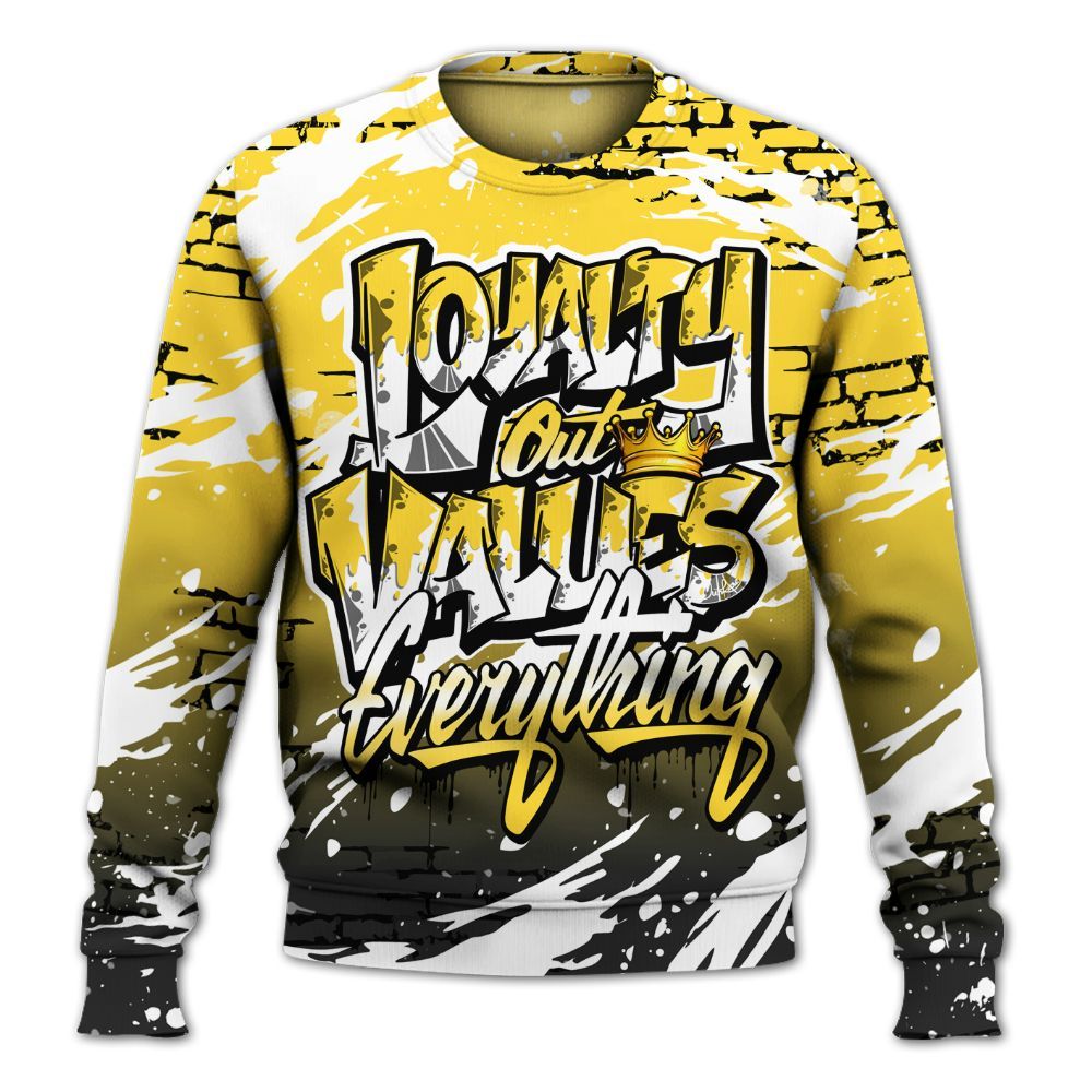 Sweatshirt To Match Mid New Love 2025 1s - Values Of Loyalty All Over Print