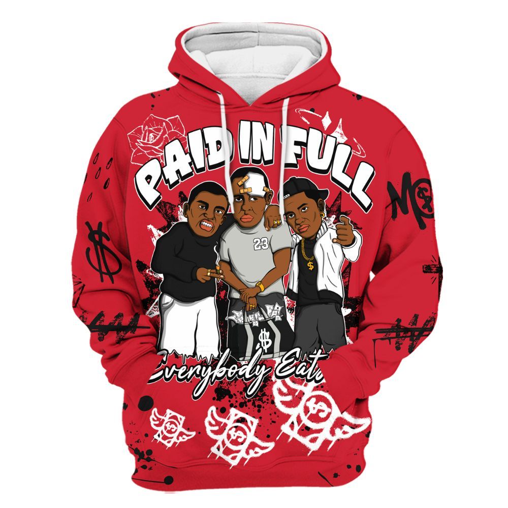 Hoodie To Match Flight Club 4s - Everybody Paid In Full Crayon All Over Print