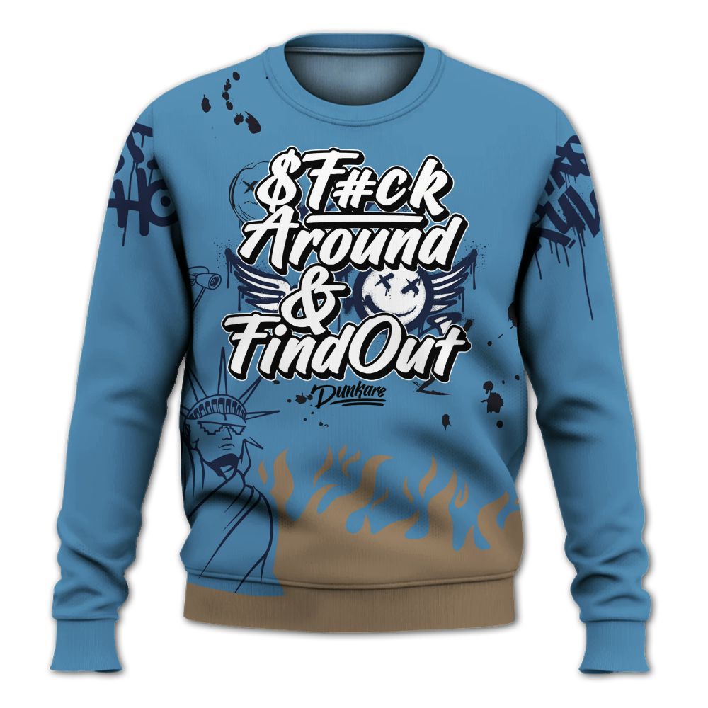 Sweatshirt To Match Air Force 1 Stash - Graphic Fck Around Find Out All Over Print