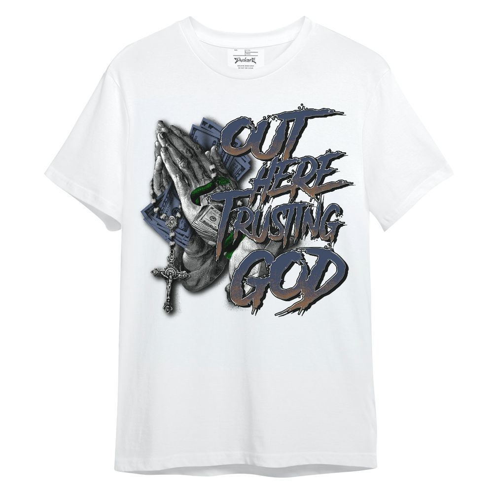Shirt To Match Midnight Navy 13s - Out Here Trusting God Money Unisex Shirt