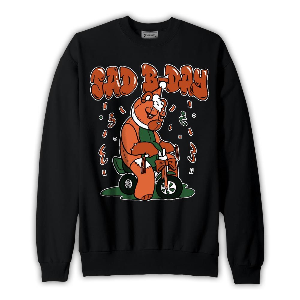 Sweatshirt To match Low Miami 5s Sweatshirt - Sad B-Day Hugz Graphic
