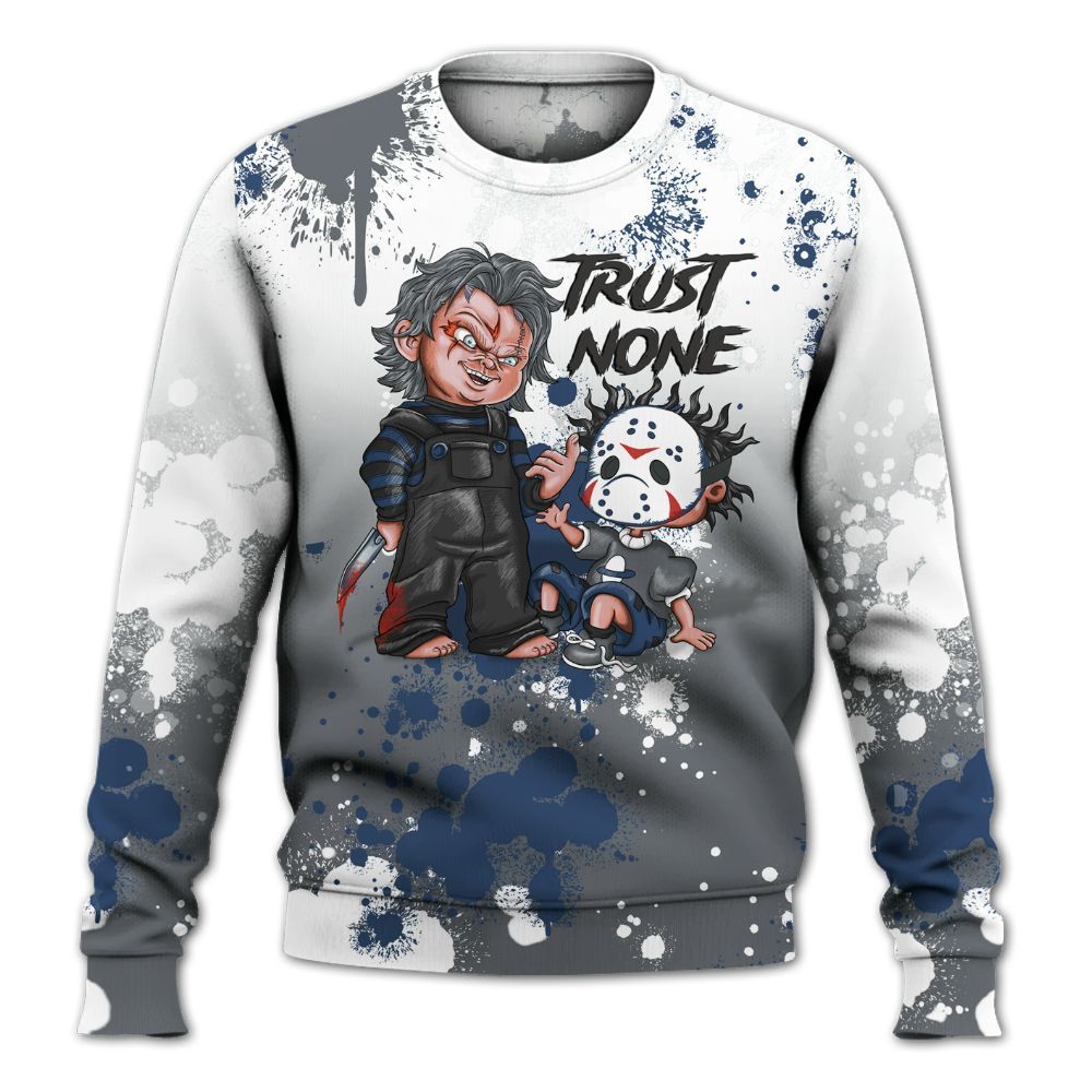 Sweatshirt To Match Flint Grey 9s - Trust No One Scary All Over Print