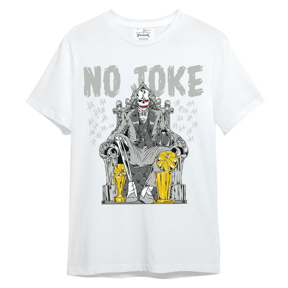 Shirt To Match Retro Wet Cement 4s - Ain't Joke Skeleton Unisex Shirt