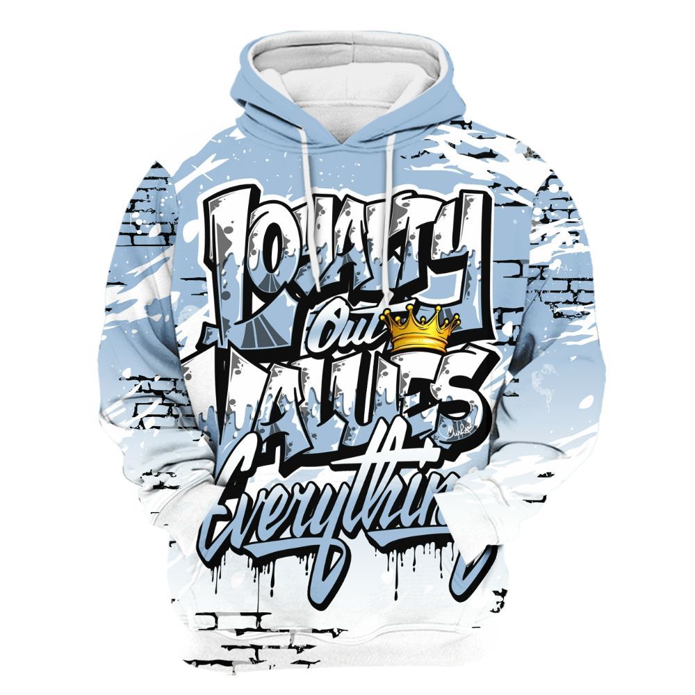 Hoodie To Match High University Blue 1s - Values Of Loyalty Drip All Over Print