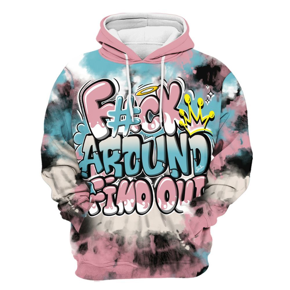 Hoodie To Match Doernbecher 6s - Tie Dye FK Around Find Out All Over Print