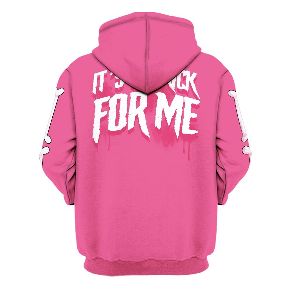 Hoodie To Match Air Max SNDR Hyper Pink - It's The Kick For Me All Over Print