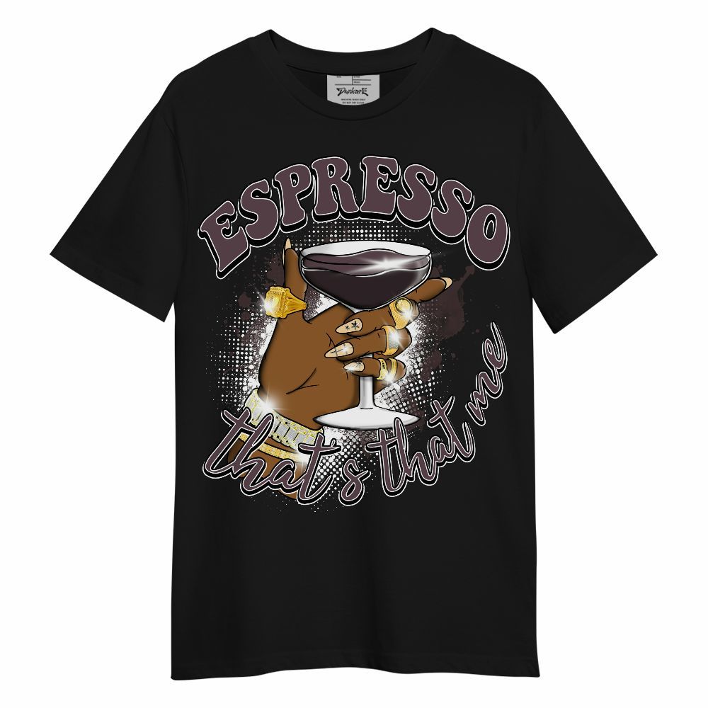 Shirt To Match AMM Black 3s - That's That Me Espresso Retro Unisex Shirt