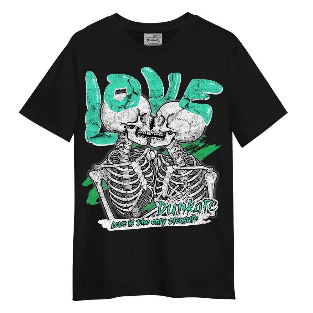 Shirt To Match Black Green Glow 3s T-- Skull Love Bear T-Shirt Unisex