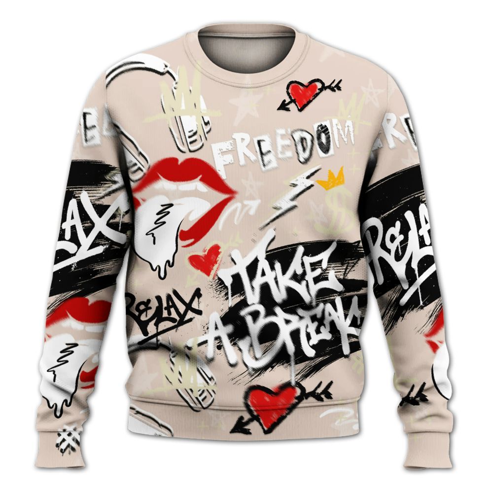 Sweatshirt To Match A Ma Maniere X Fossil Stone 4s - Take Break Freedom Graffiti Streetwear All Over Print