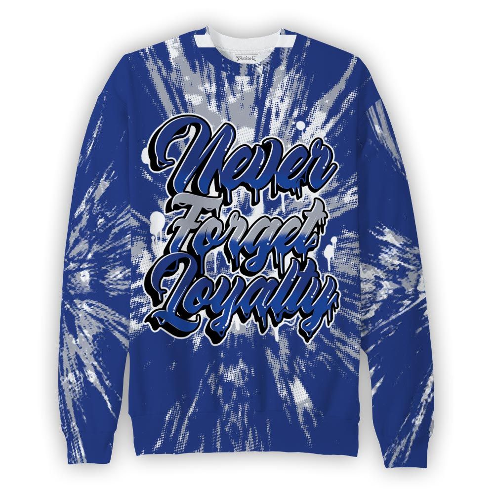 Sweatshirt To Match Air Foamposite One Royal Sweatshirt - Never Forget Loyalties Graphic Hiding Sweatshirt Unisex