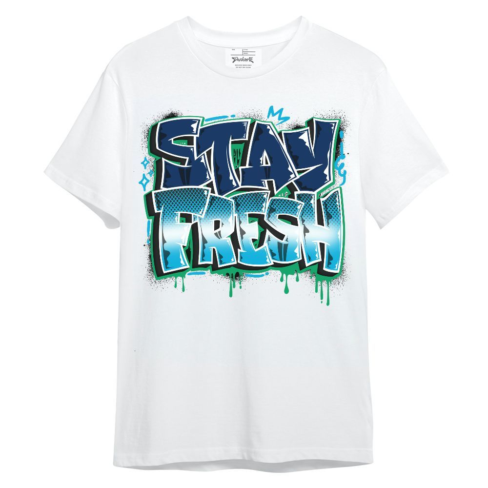 Shirt To Match Dunk Low GS Electric Algae - Stay Fresh Dripping Streetwear Unisex Shirt