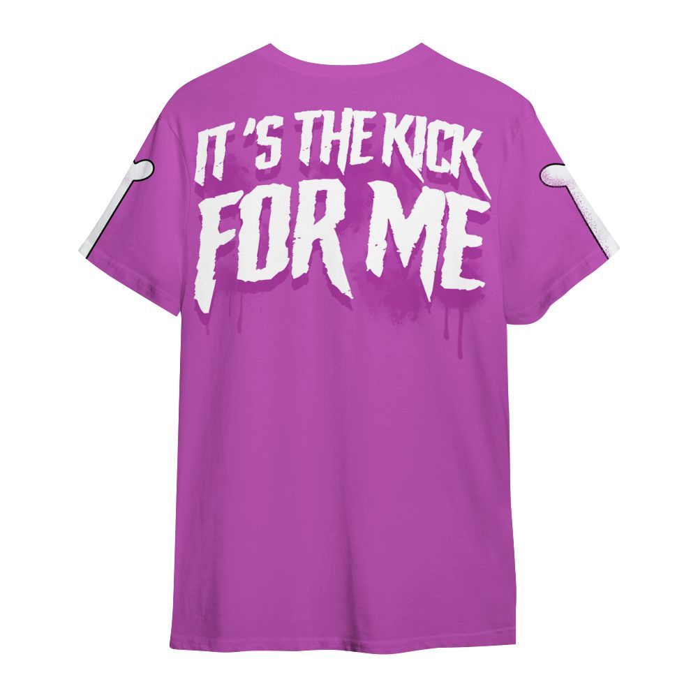 Shirt To Match Hyper Violet 4s - It's The Kick For Me All Over Print
