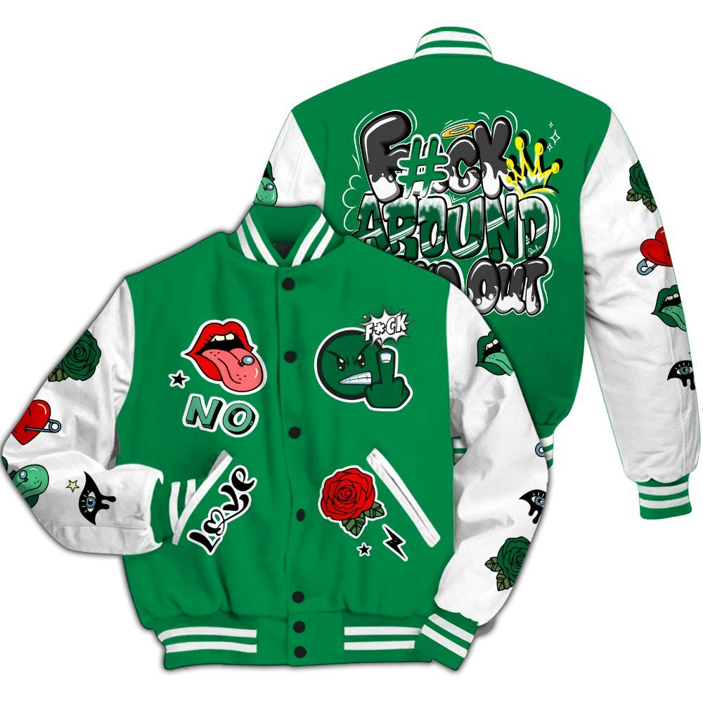 Varsity Jacket To Match Mid Lucky Green 1s - FK Around Find Out All Over Print