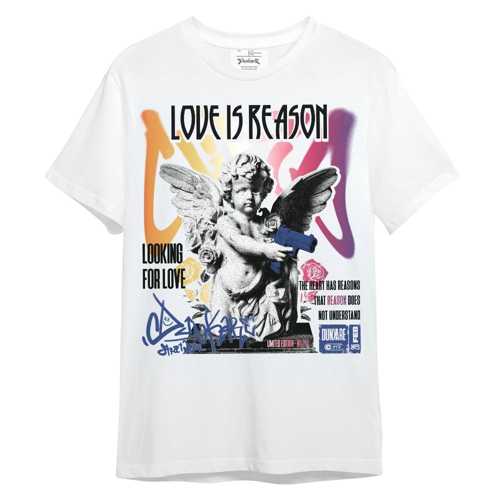 Shirt To Match Air Griffey Max Los Angeles 1s - Love Is Reason Unisex Shirt