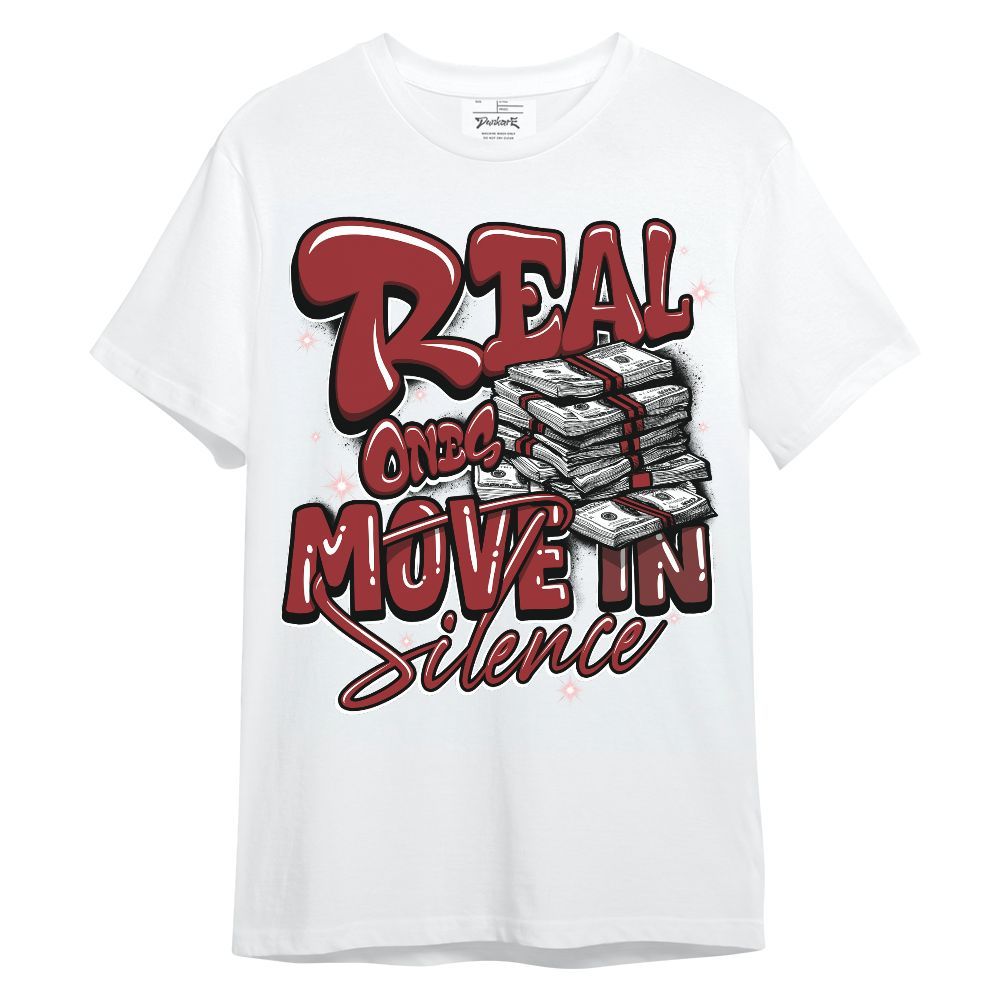 Shirt To Match Alternate Flu Game 12s - Real Ones Move In Streetwear Unisex Shirt