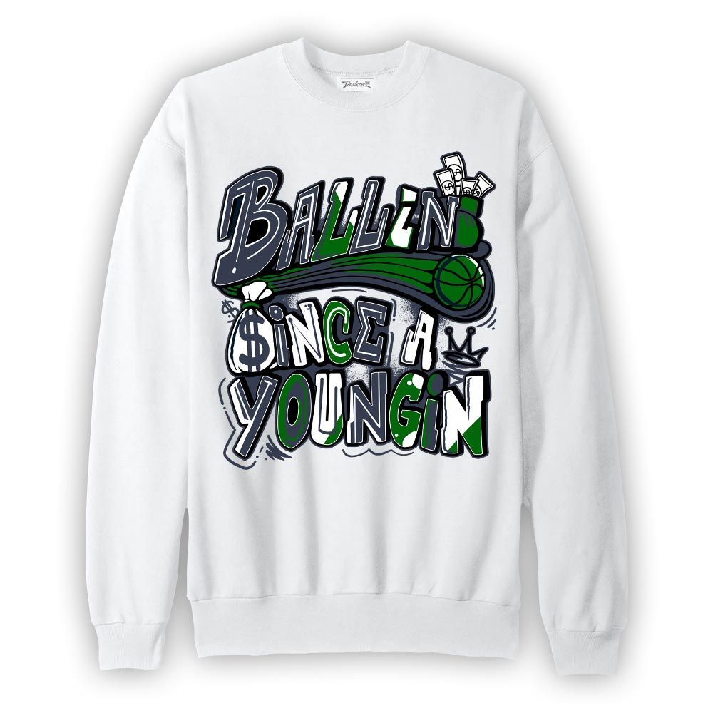 Sweatshirt To match Midnight Navy 13s Sweatshirt - Ballin' Since A Youngin Graphic Graphic
