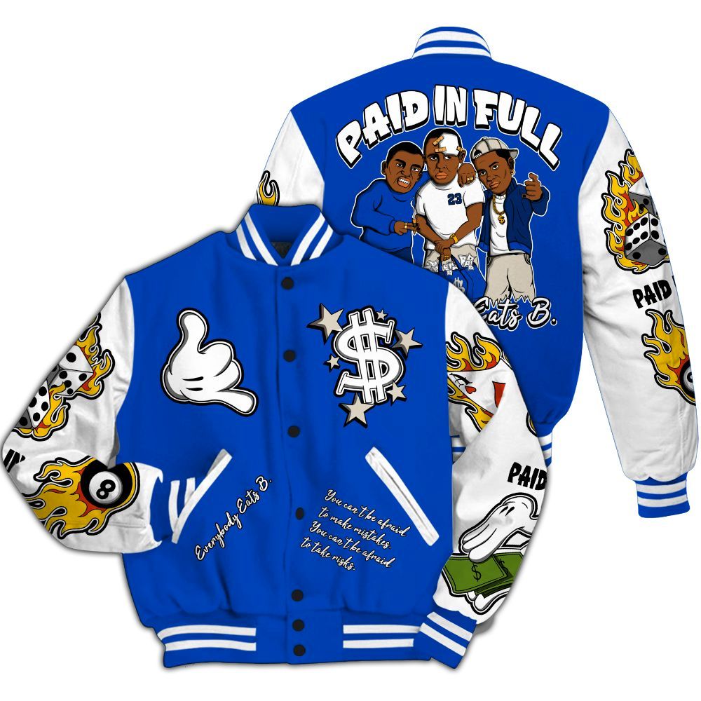 Varsity Jacket To Match Low Game Royal 1s - Funny Everybody Paid In Full Graphic All Over Print