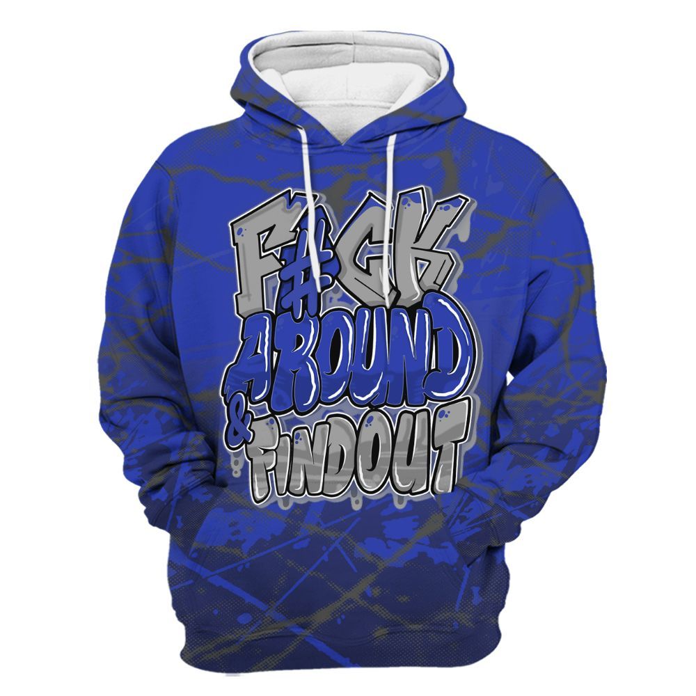 Hoodie To Match Air Max Plus Black Racer Blue - F Around Find Out Graphic Profound All Over Print