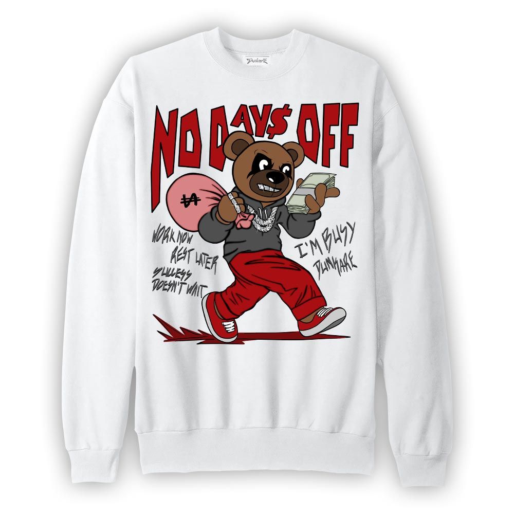 Sweatshirt To match Red Taxi 12s Sweatshirt - No Day Off Bear Graphic