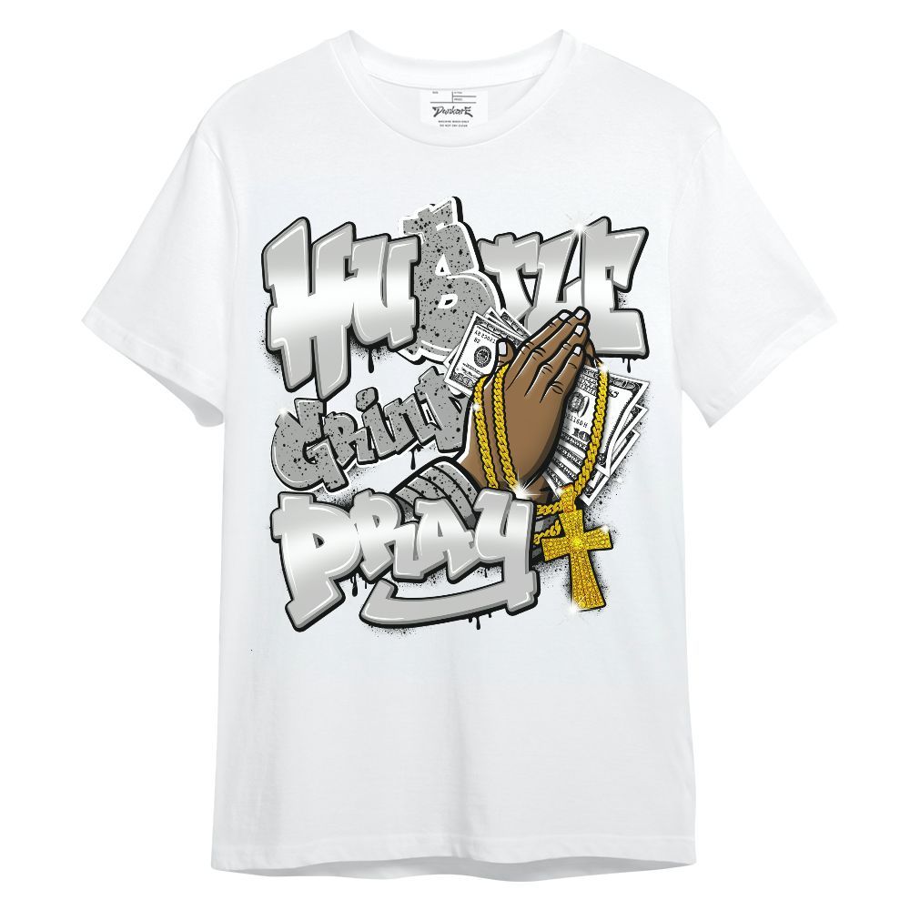 Shirt To Match Retro White Oreo 4s - Hustle, Money Pray Streetwear Unisex Shirt