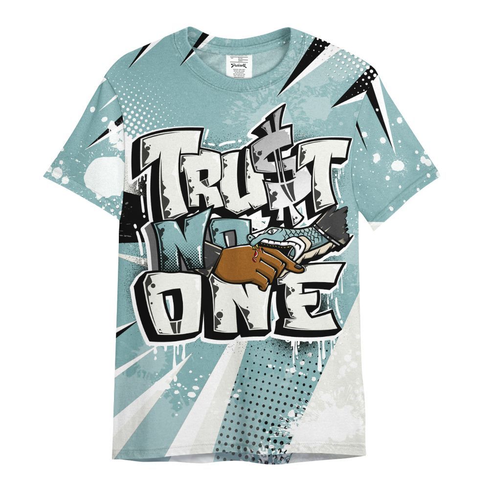 Shirt To Match Dunk Low Glacier Blue Pale Ivory - Poly Trust No One Dripping All Over Print