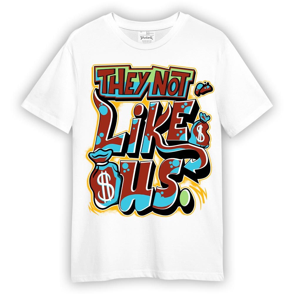 Shirt To Match SB Dunk Di'Orr Greenwood T-- Dislike Us Graphic T-Shirt Unisex