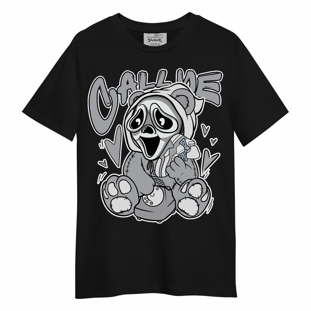 Shirt To Match Low OG Wolf Grey 1s - Call Me Bear Unisex Shirt