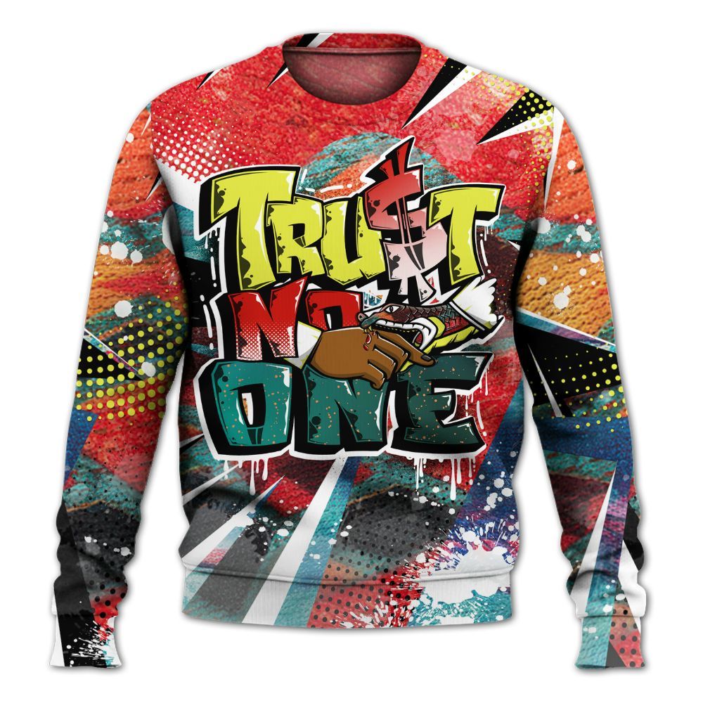 Sweatshirt To Match Kobe 8 What The - Poly Trust No One Dripping All Over Print