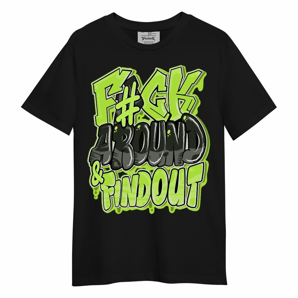 Shirt To Match Air Force 1 Low Dance Volt - F Around Find Out Graphic Unisex Shirt