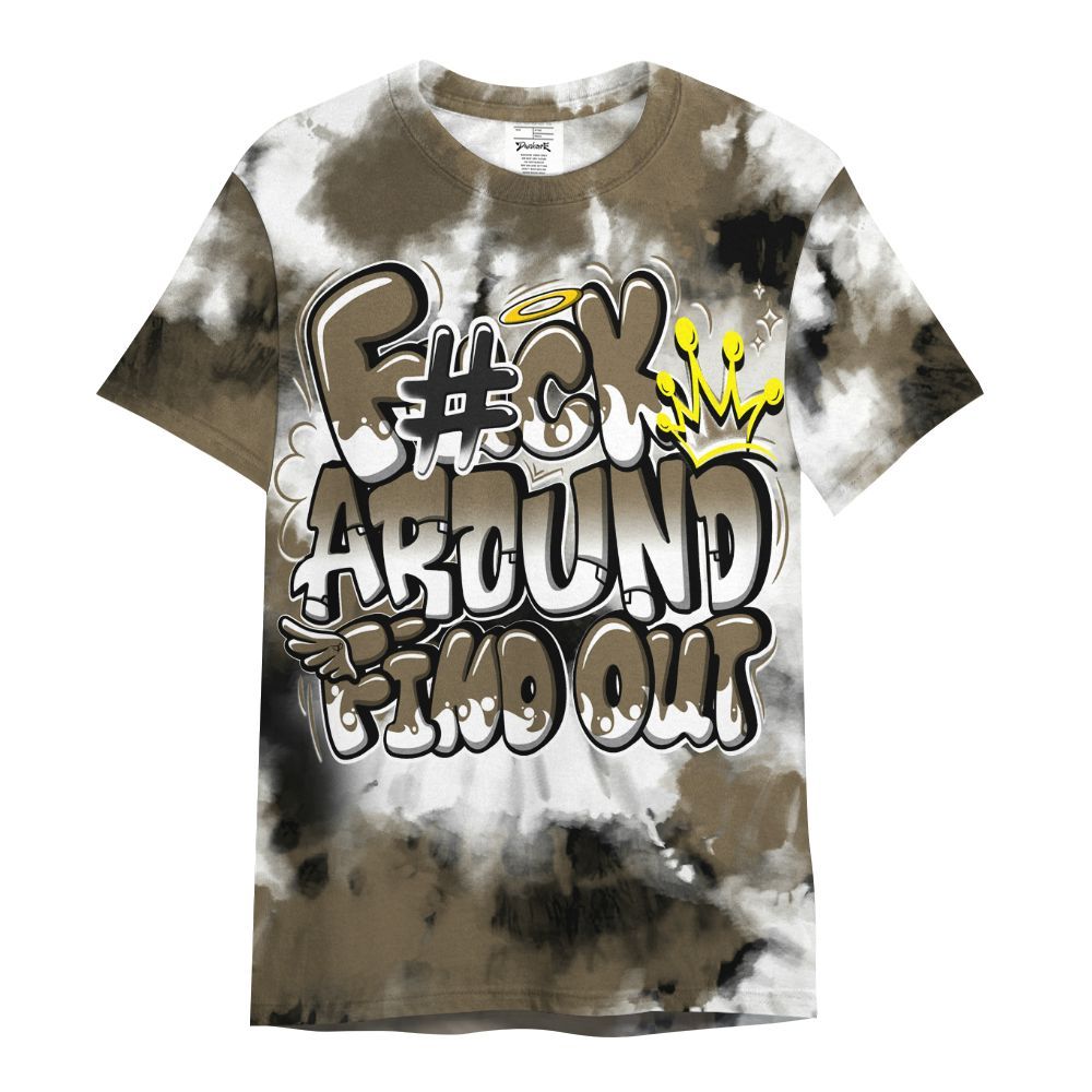 Shirt To Match Olive 9s - Tie Dye FK Around Find Out All Over Print