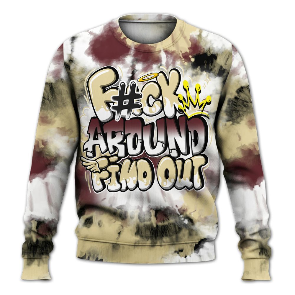 Sweatshirt To Match Women Phantom 12s - Tie Dye FK Around Find Out All Over Print