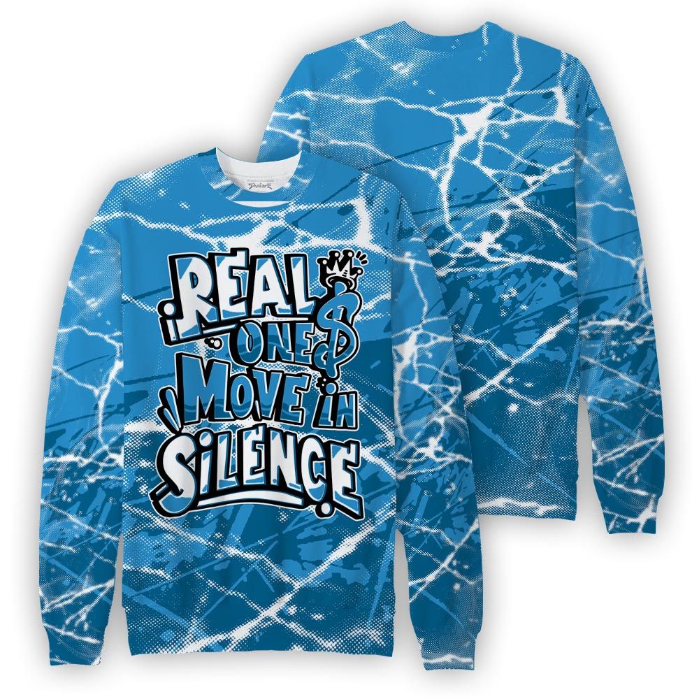 Sweatshirt To Match Powder Blue 9s Sweatshirt - Ones Move In Silence Graphic Profound Sweatshirt Unisex